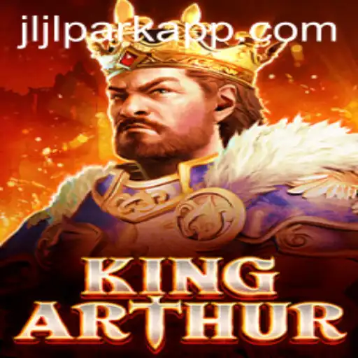 Exploring the Enchanting World of KingArthur and Jili PARK App