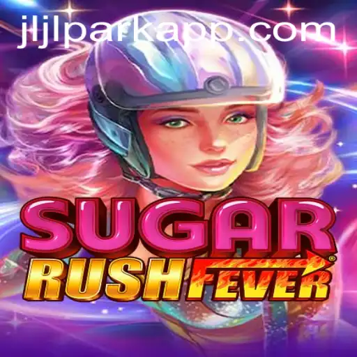 SugarRushFever: Delving into a Sweet Adventure on the Jili PARK App