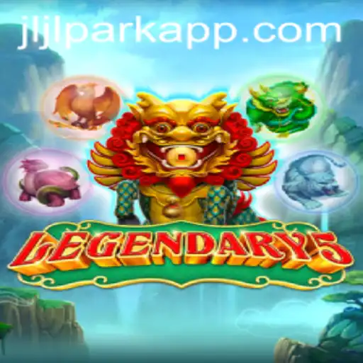 Legendary5: Exploring the Adventure and Excitement in Jili PARK app
